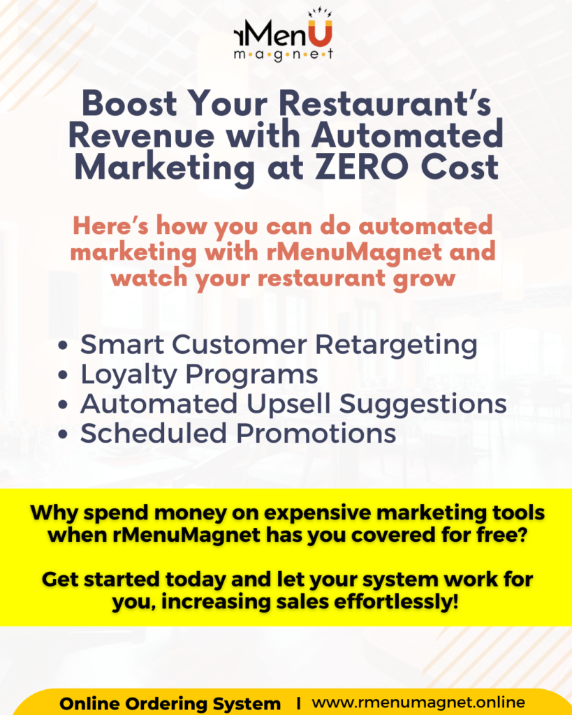 Boost Your Restaurant Sales with Automated Marketing at Zero Cost Using rMenuMagnet