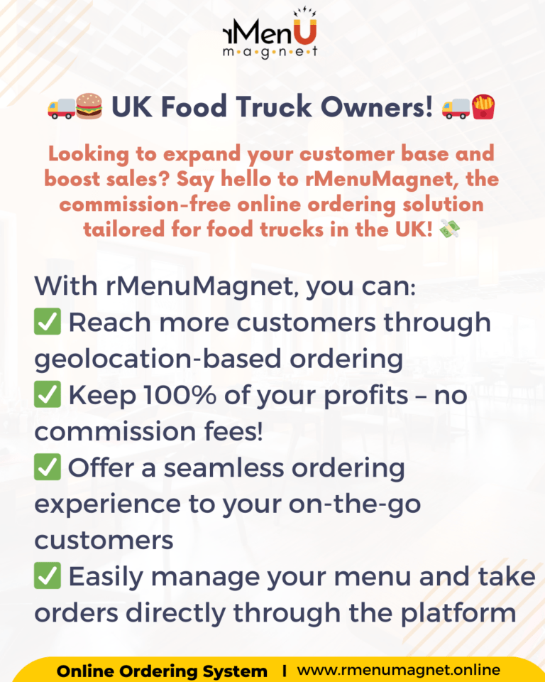 rMenuMagnet: The Key to Expanding Your Food Truck Business in the UK